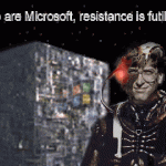 and-his-aggression-didnt-make-gates-many-fans-in-the-techie-world-early-memes-like-this-one-portraying-gates-as-one-of-star-treks-dreaded-borg-were-common